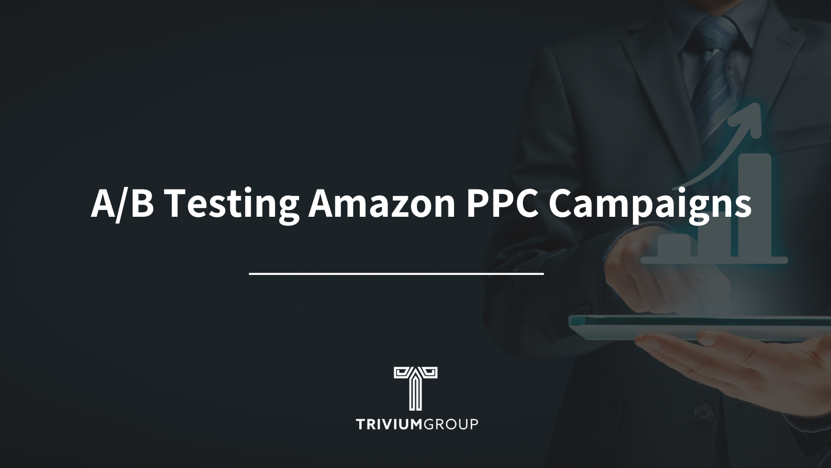 A/B Testing Amazon PPC Campaigns