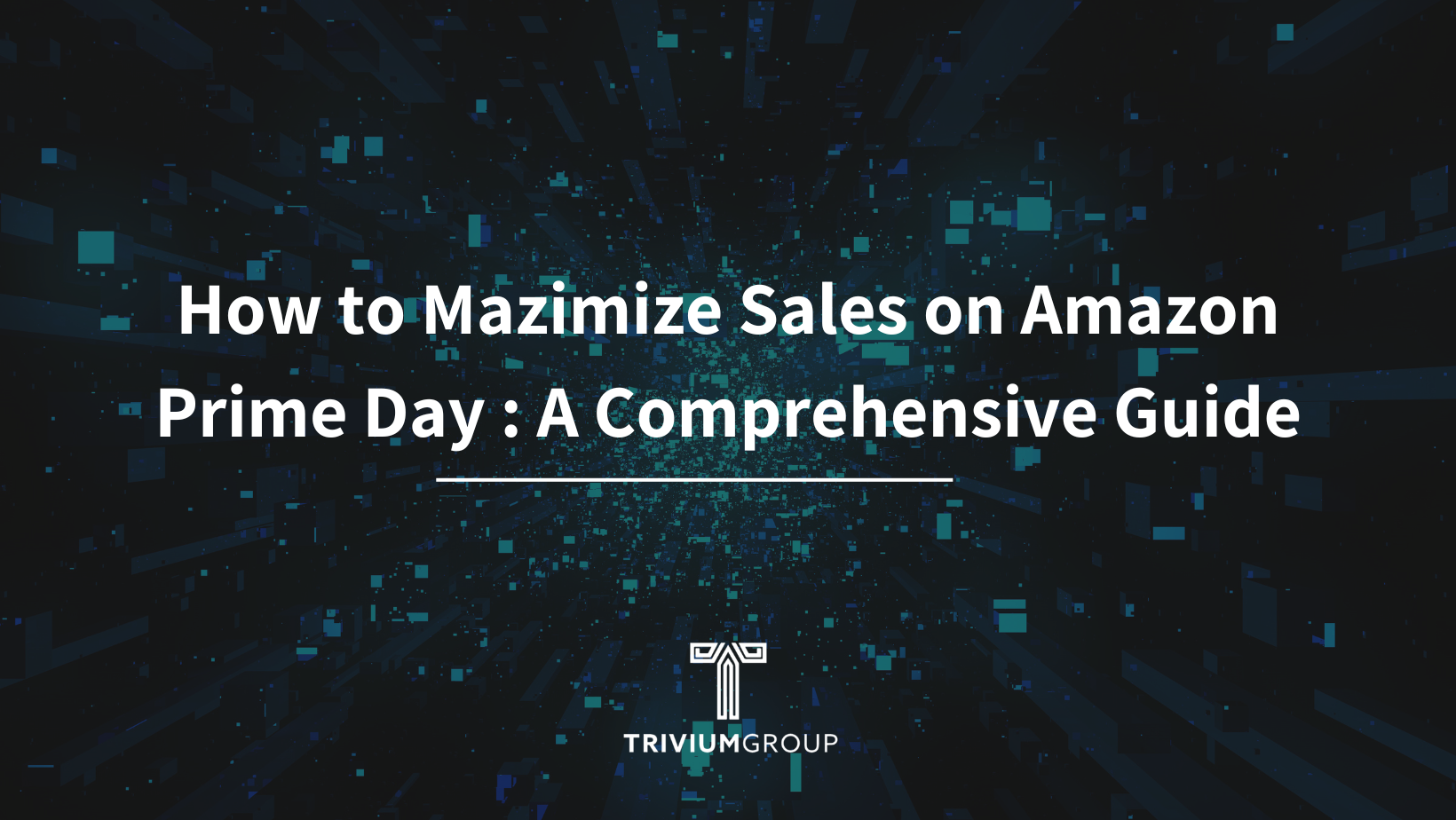 How to Mazimize Sales on Amazon Prime Day : A Comprehensive Guide