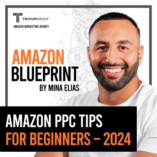 Podcast Cover - Amazon PPC Tips for Beginners 2024