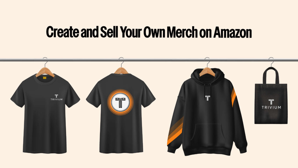 Visual: A design mockup of a T-shirt, hoodie, and tote bag with an Amazon logo. Text on Image: “Create and Sell Your Own Merch on Amazon” Purpose: Visualize the Merch by Amazon concept with design examples. 