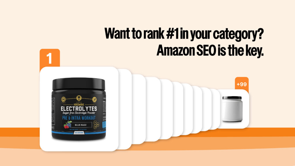 Want to rank #1 in Amazon your category? Amazon SEO is the key.