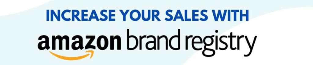 Amazon Brand Registry 2023